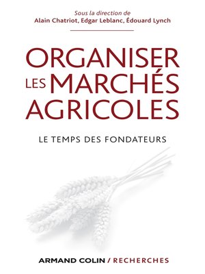 cover image of Organiser les marchés agricoles